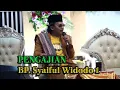 Download Lagu PENGAJIAN BP SYAIFUL WIDODO 01 Dalam Acara Pernikahan Lukman Dan Erna Tanggal 30 Desember 2021