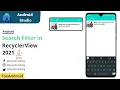 Filter Recyclerview using Search View Implement Search View in Recyclerview 2021 Foxandroid