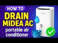How To Drain Midea Portable Air Conditioner