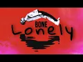 Download Lagu Dj-BONE (Lonely) original