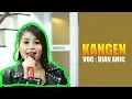 Download Lagu DIAN ANIC   COVER LAGU KANGEN EDISI DIRUMAH SAJA 05 JUNI 2020