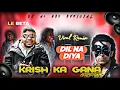 Lagu Dil Na Diya X Le Beta | VIRAL DJ SONG | KRISH KA GANA SUNEGA | TRENDING INSTA SONG | Dj A1
