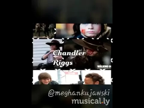 For Chandler riggs your my favorite character on h...