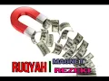 RUQYAH MAGNET REZEKI