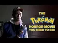 Video di The Pokemon Horror Movie You Need To See with Blake Jenner
