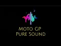 Moto Gp Pure Sound
