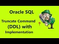 4 Truncate Command DDL in SQL Oracle With Implementation SQL Tutorial
