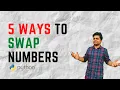 Swap Two Numbers 5 Ways of swapping Numbers Python tricks Easy tutorials
