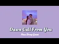 ［日本語訳/カナルビ］Dawn Call From You Han Dong Geun 새벽에 걸려온 너의 전화는