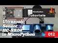 012 - ESP32 MicroPython HC-SR04 Ultrasonic Sensor in MicroPython