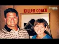 Killer Coach The Evidence Room Episode 27