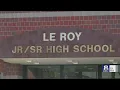 LeRoy school closed due to threat student identified closure brought to situation
