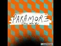 Download Lagu Paramore Still Into You Audio (HQ)