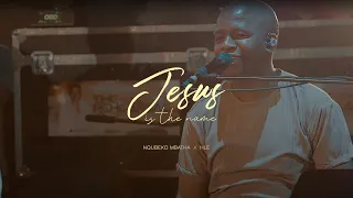 nqubeko mbatha jesus is the name ft hle official music video 