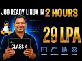 Learn Linux in 2 Hours DevOps Interview Secrets for 29 LPA Jobs Class 4