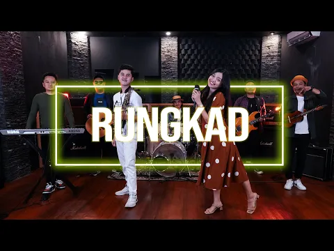 Download MP3 Remember Entertainment feat Ayom Satria - Rungkad | Official Music Cover Video