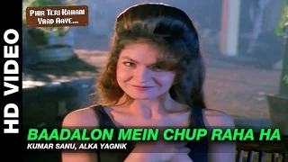 baadalon mein chup raha ha phir teri kahani yaad aayee kumar sanu u0026 alka yagnik rahul roy