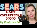 Sears Closing or Not Sears Store Shop Your Way Rewards Sears MasterCard