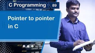 Pointer to Pointer Double Pointer in C - C Programming Tutorial 89