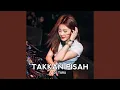 Download Lagu Takkan Pisah (Breakbeat)