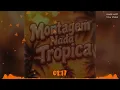 Download Lagu Montagem nada tropica - ETERNLKZ