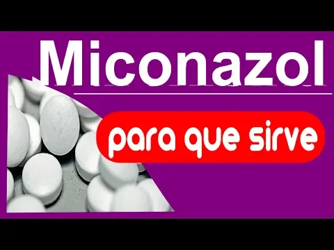Download MP3 MICONAZOL hongos candidiasis para que sirve infeccion por hongo