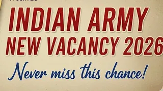 Indian army new update | New Vacancy 2026 | #indianarmy