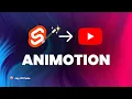 How I Make Coding s With Animotion