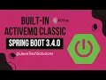 Spring Boot 3 4 Now Comes with Built-in ActiveMQ Broker Support