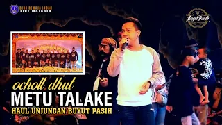 Download OCHOLL DHUT - METU TALAKE | BINA REMAJA INDAH BUYUT PASIH MP3