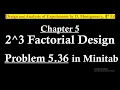 Full Factorial Design Problem in Minitab with Regression Analysis and Effects Plot Interpretation