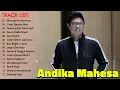 Download Lagu Kangen Band Terbaru 2023 Andika Mahesa | Cinta Sampai Mati 2, Dimana Perasaanmu, Usai Sudah