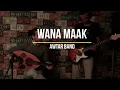 Download Lagu Wana Maak / وانا معاك (Awtar Band)