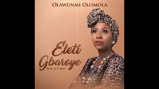 eleti gbaroye 2020 