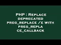 PHP Replace deprecated preg - replace e with preg