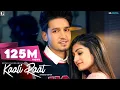 Download Lagu Kaali Raat : Karan Randhawa (Official Video) Amulya Rattan | Simar Kaur | Rav Dhillon | Geet MP3
