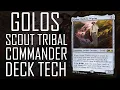 Golos Scout Tribal Commander Deck Tech