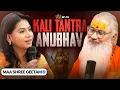 Lagu KALI TANTRA \u0026 ANUBHAV  || FT.MAA SHREE GEETAM  || The Monk Talks EP-18