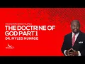 Download Lagu The Doctrine of God Part 1 | Dr. Myles Munroe