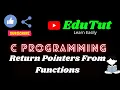 Return Pointers From Functions C For Beginners EduTut Learn Easily in Tamil