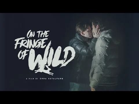 On the Fringe of Wild  (2021) | Official Trailer | LGBT | Drama