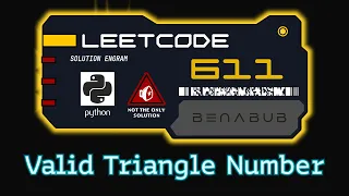 Valid Triangle Number LeetCode Python Algorithm Visualization