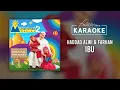 Download Lagu Haddad Alwi \u0026 Farhan - Ibu (Officila Karaoke Video)