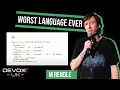 The Worst Programming Language Ever by Rendle