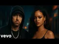 Download Lagu Eminem ft. Rihanna - Love Is War [Music Video]