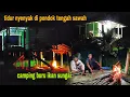 TIDUR NYENYAK DI PONDOK SAWAH || CAMPING OVERNIGHT, BURU IKAN SUNGAI