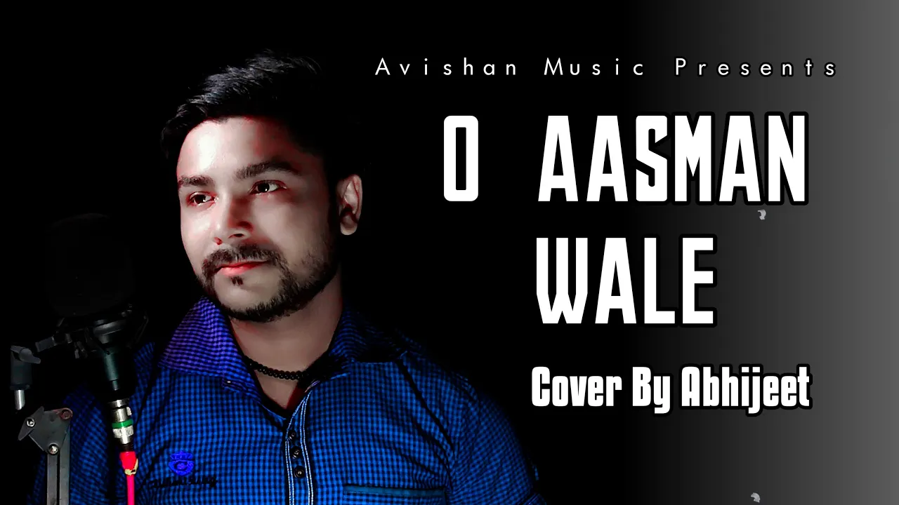 O Aasman Wale Unplugged Cover Song | O Aasman Wale Acoustic | Neha Khan, Rochak Kohli