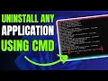 How To Uninstall ANY Program or Software Using Prompt in Windows
