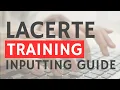 1 Lacerte Training - Inputting Guide