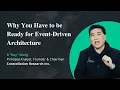 The Benefits of Event-Driven Architecture and Why You Need to be Ready For It